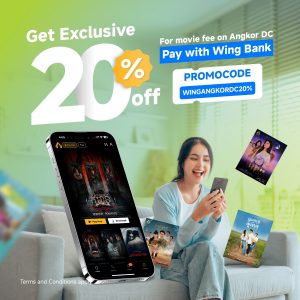 Stream More, <br/>Spend Less with <br/>Wing Bank & Angkor DC!